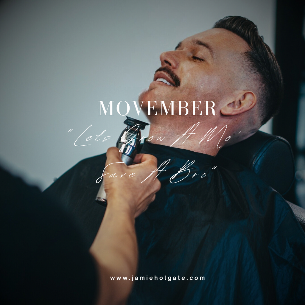JH Grooming - Movember “Lets grow a mo' save a bro”